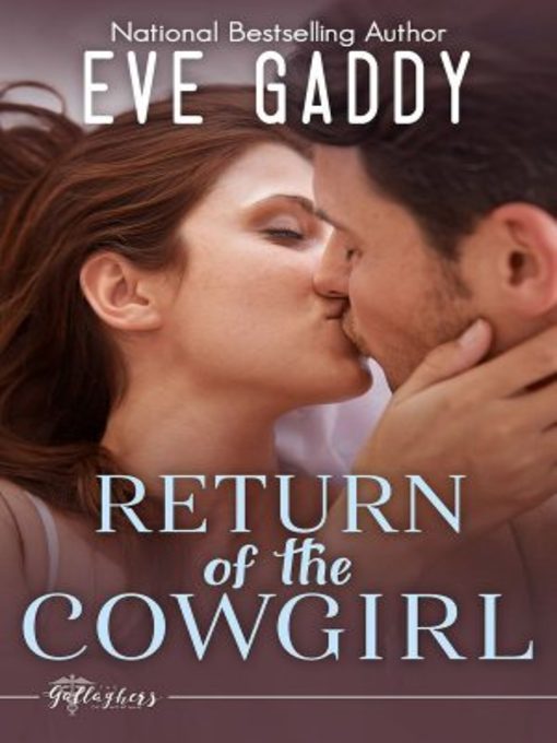 Title details for Return of the Cowgirl by Eve Gaddy - Available